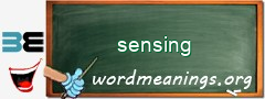 WordMeaning blackboard for sensing